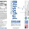 Blissful Plant DREAM* Hemp Oil Tincture Label